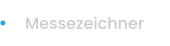 Messezeichner